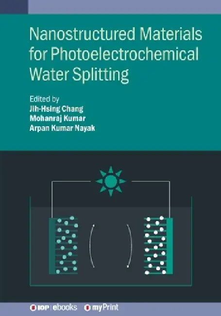 Nanostructured Materials For Photoelectrochemical Water Splitting by Professor Jih-Hsing Chang