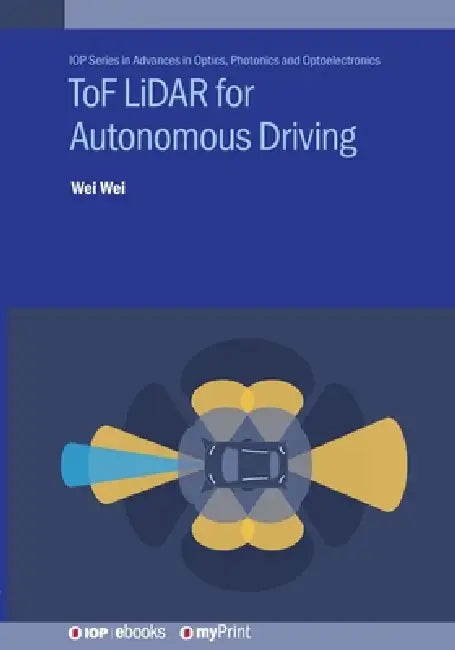 Tof Lidar For Autonomous Driving by Wei Wei