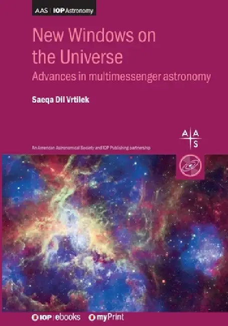 New Windows On The Universe by Saeqa Vrtilek