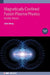 Magnetically Confined Fusion Plasma Physics: Kinetic Theory by Linjin Zheng