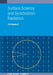 Surface Science And Synchrotron Radiation by Professor Phillip Woodruff