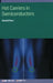 Hot Carriers in Semiconductors by David K. Ferry