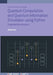 Quantum Computation And Quantum Information Simulation Using Python by Shinil Cho