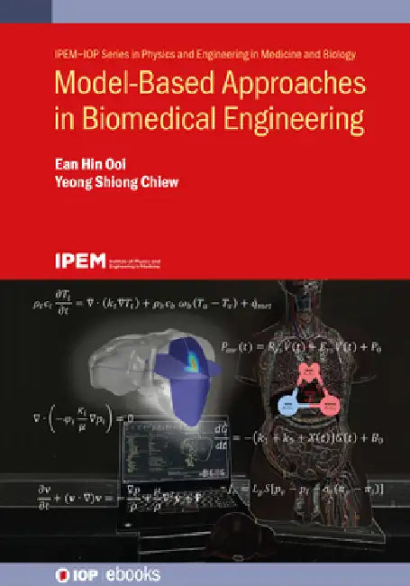 Modelbased Approaches In Biomedical Engineering by Ean Hin Ooi