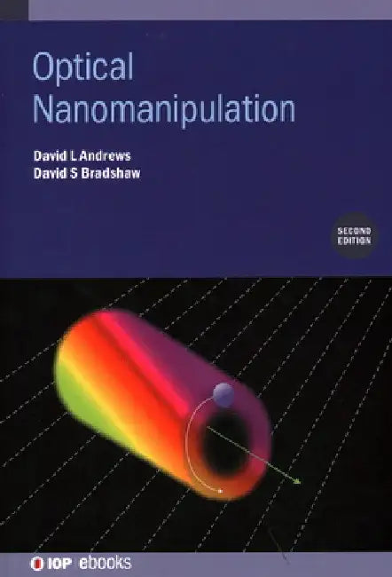 Optical Nanomanipulation by David L. Andrews