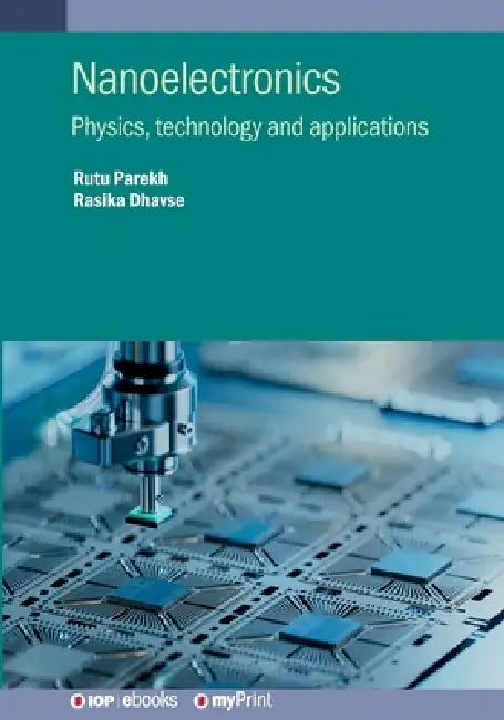Nanoelectronics by Rutu Parekh