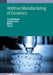 Additive Manufacturing of Ceramics by Ling Bing Kong