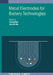 Metal Electrodes For Battery Technologies by Yurong Ren
