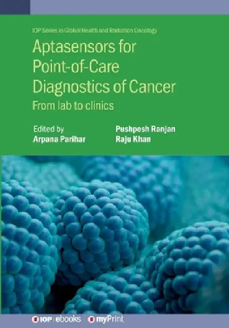 Aptasensors For Pointofcare Diagnostics Of Cancer