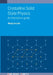 Crystalline Solid State Physics: An interactive guide by Meng Lee Leek