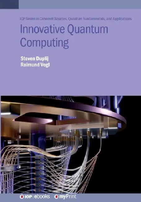 Innovative Quantum Computing