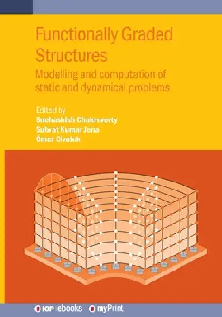Functionally Graded Structures
