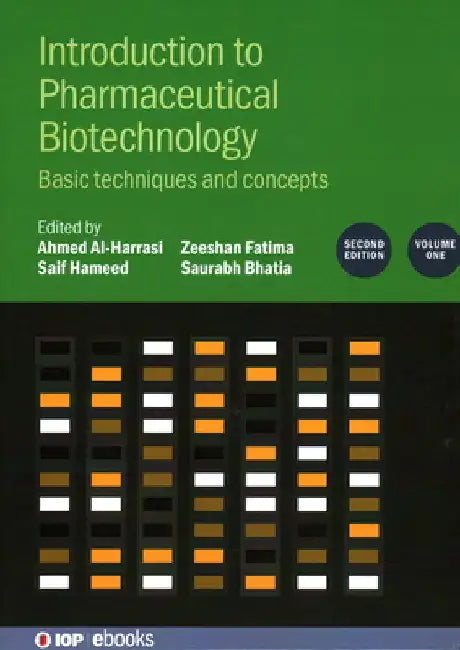 Introduction to Pharmaceutical Biotechnology: Basic Techniques and Concepts by Saurabh Bhatia