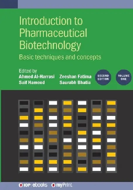 Introduction to Pharmaceutical Biotechnology,: Basic Techniques and Concepts by Saurabh Bhatia