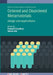 Ordered and Disordered Metamaterials: Design and applications by Pankaj Kumar Choudhury