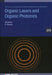 Organic Lasers and Organic Photonics by F. J. Duarte