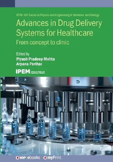 Advances In Drug Delivery Systems For Healthcare