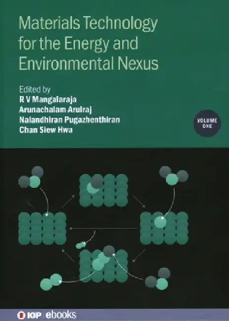 Materials Technology for the Energy and Environmental Nexus by R. V. Mangalaraja