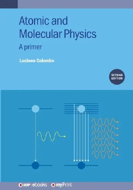 Atomic And Molecular Physics Second Edition