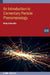 Introduction to Elementary Particle Phenomenology (Second Edition) by Philip G. Ratcliffe