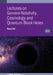 Lectures on General Relativity, Cosmology and Quantum Black Holes by Badis Ydri