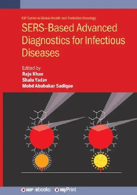 Sersbased Advanced Diagnostics For Infectious Diseases