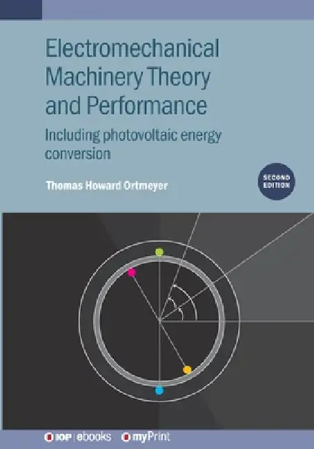 Electromechanical Machinery Theory And Performance Second Edition