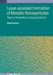 Laser-assisted Formation of Metallic Nanoparticles: Theory, fabrication and applications by Ritesh Sachan
