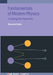 Fundamentals Of Modern Physics