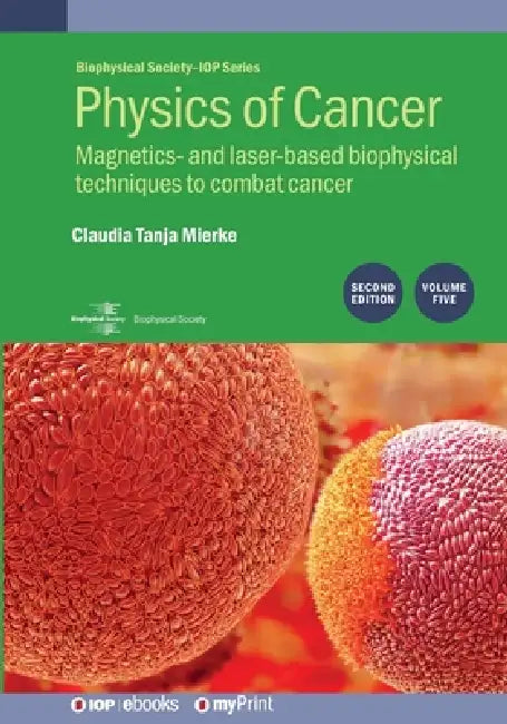 Physics Of Cancer Volume 5 Second Edition