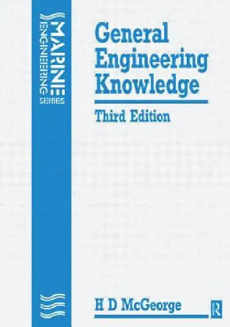 General Engineering Knowledge by H. D. McGeorge