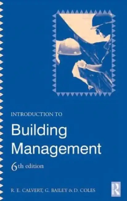 Introduction to Building Management by D. Coles