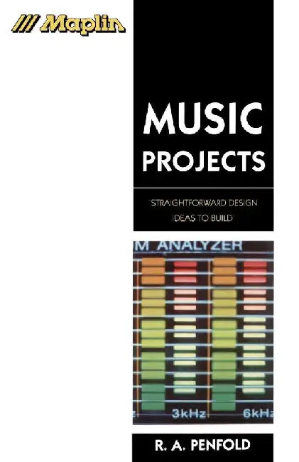 Music Projects by Penfold, R A