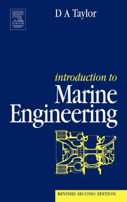 Introduction to Marine Engineering by D. a. Taylor