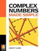 Complex Numbers Made Simple by Carr