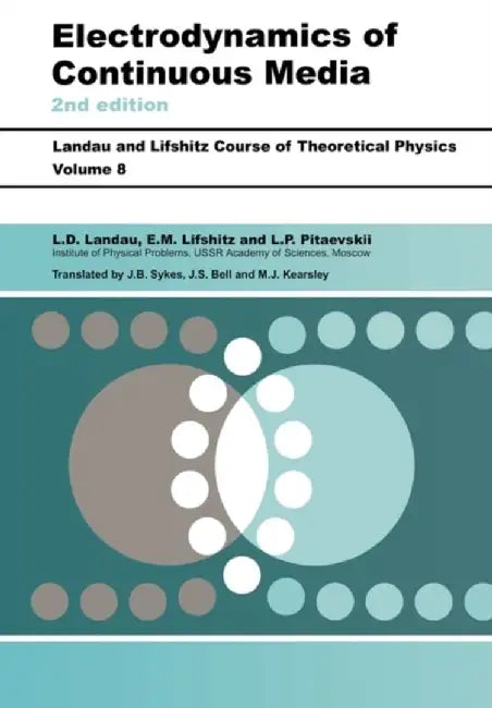 Electrodynamics of Continuous Media: Volume 8 by L. D. Landau