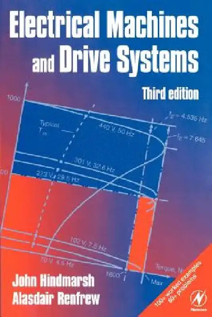 Electrical Machines and Drives by John Hindmarsh