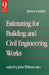 Estimating for Building & Civil Engineering Work by John Williams