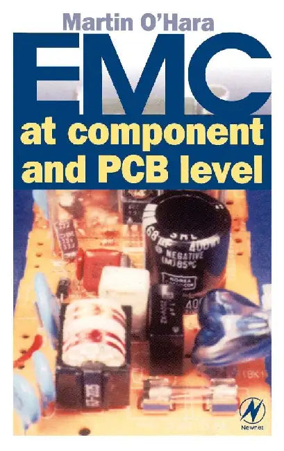 EMC at Component and PCB Level by O 'Hara, Martin
