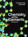 Chemistry of the Elements by N. N. Greenwood