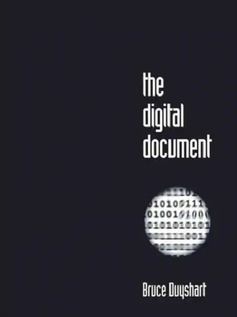 The Digital Document by Bruce Duyshart