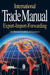 International Trade Manual by British Chambers Of Commerce