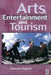 Arts, Entertainment and Tourism by Howard Hughes