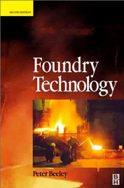 Foundry Technology by Peter Beeley