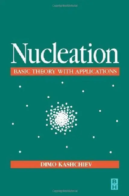 Nucleation by Dimo Kashchiev