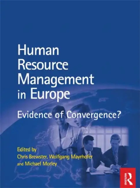 HRM in Europe by Chris Brewster 