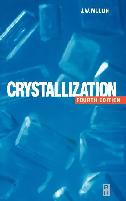 Crystallization by Mullin, J W