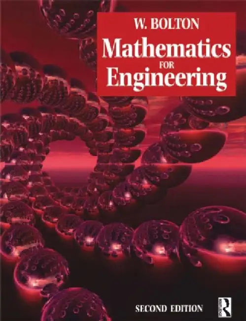 Mathematics for Engineering by W Bolton