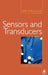Sensors and Transducers by Sinclair, Ian