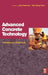 Advanced Concrete Technology 1: Constituent Materials by Newman , Choo